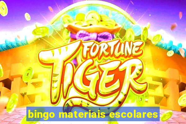 bingo materiais escolares